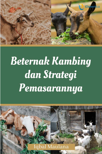 Beternak Kambing dan Strategi Pemasarannya