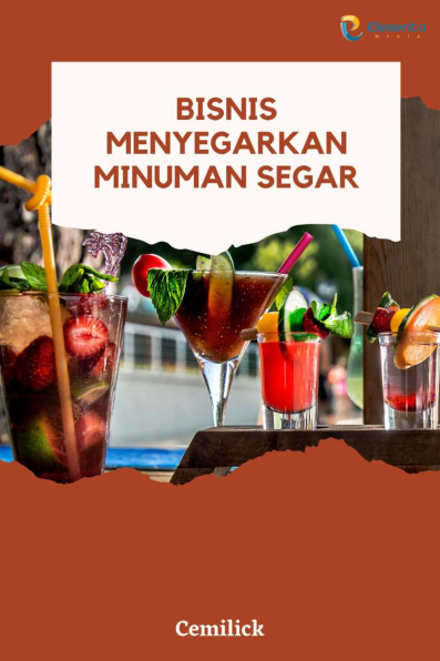 Bisnis Menyegarkan Minuman Segar