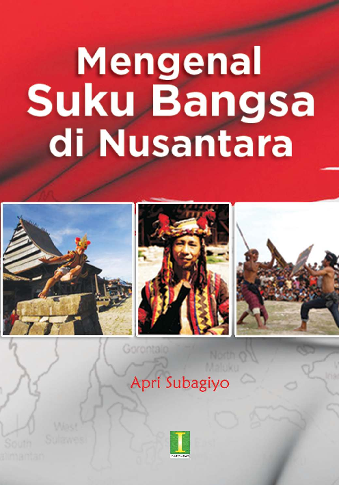 Mengenal Suku Bangsa di Nusantara