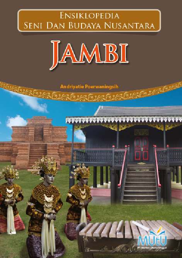 Ensiklopedia Seni dan Budaya Nusantara : Jambi