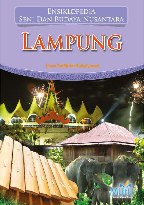 Ensiklopedia Seni dan Budaya Nusantara : Lampung