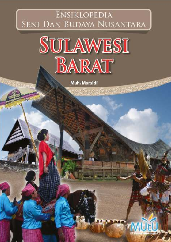 Ensiklopedia Seni dan Budaya Nusantara : Sulawesi Barat