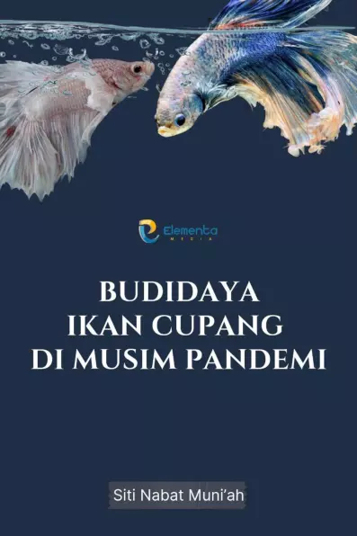 Budidaya Ikan Cupang di Musim Pandemi