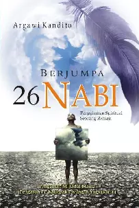 Berjumpa 26 Nabi: Perjalanan Spiritual Seorang Remaja