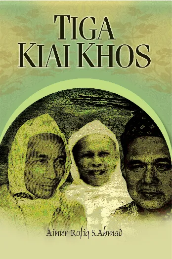 Tiga Kiai Khos