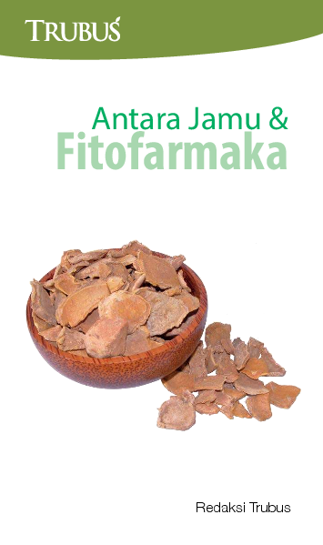 Antara Jamu & Fitofarmaka