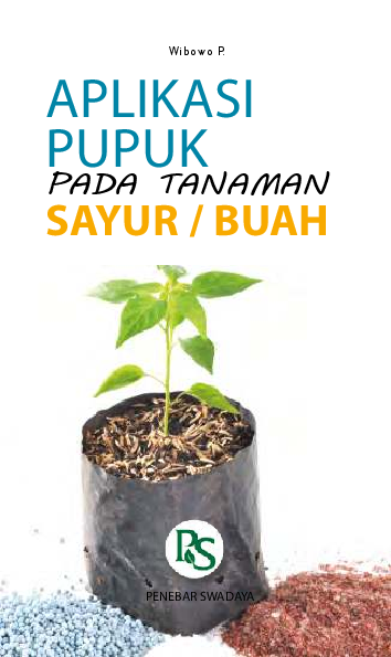 Aplikasi Pupuk pada Tanaman Sayur/Buah