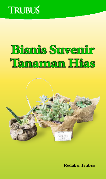 Bisnis Suvenir Tanaman Hias