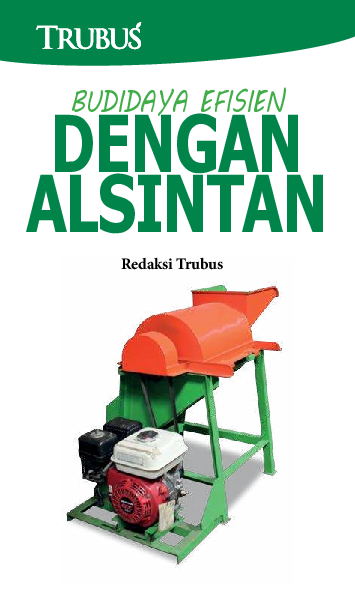 Budidaya Efisien Dengan Alsintan