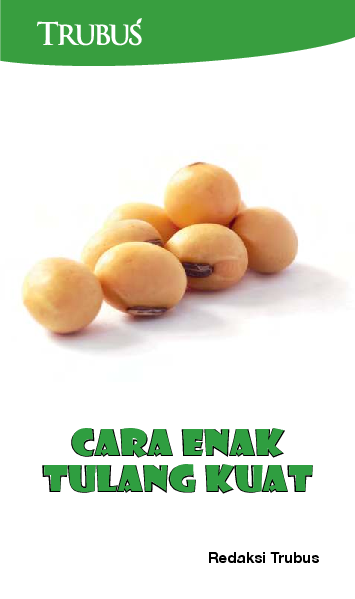 Cara Enak Tulang Kuat