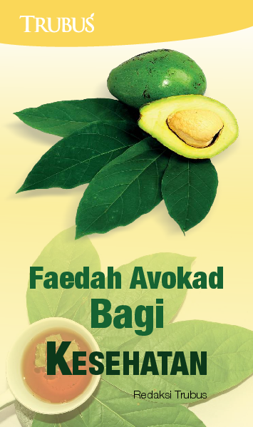 Faedah Avokad Bagi Kesehatan