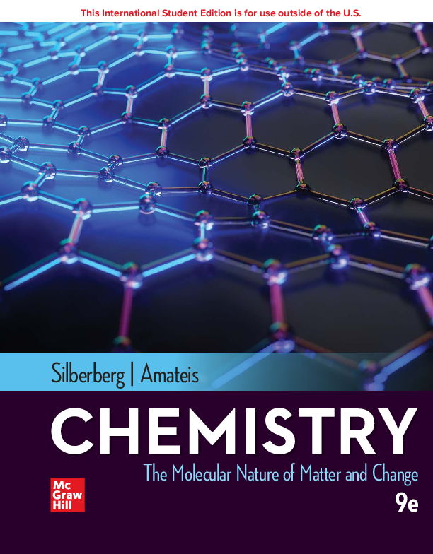 CHEMISTRY: THE MOLECULAR NATURE OF MATTER AND CHANGE 9