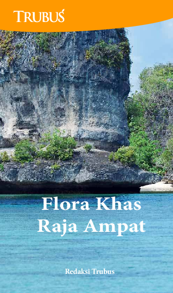 Flora Khas Raja Ampat