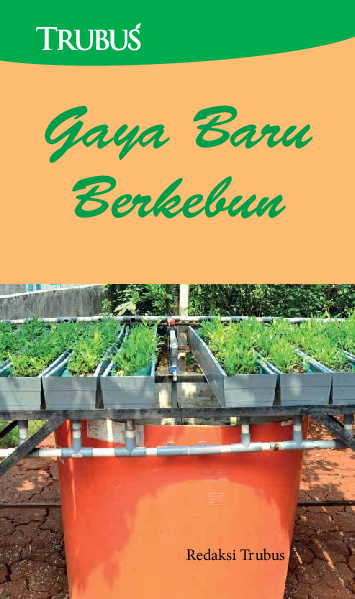 Gaya Baru Berkebun