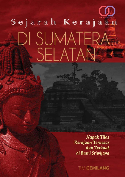 Sejarah Kerajaan di Sumatra Selatan