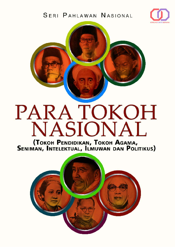 Ensiklopedia Seri Pahlawan Nasional : Para Tokoh Nasional