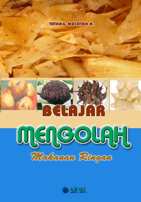 Belajar Mengolah Makanan Ringan