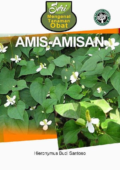 Seri Mengenal Tanaman Obat; Amis-amisan