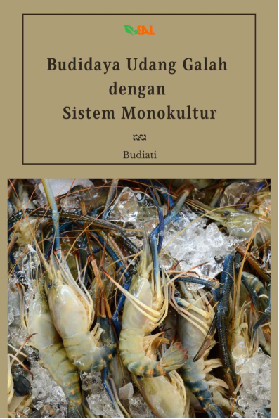 Budidaya Udang Galah dengan Sistem Monokultur