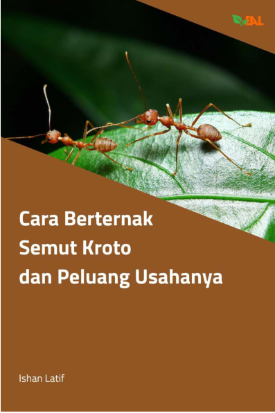 Cara Berternak Semut Kroto dan Peluang Usahanya