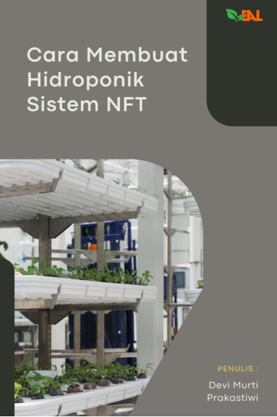 Cara Membuat Hidroponik Sistem NFT