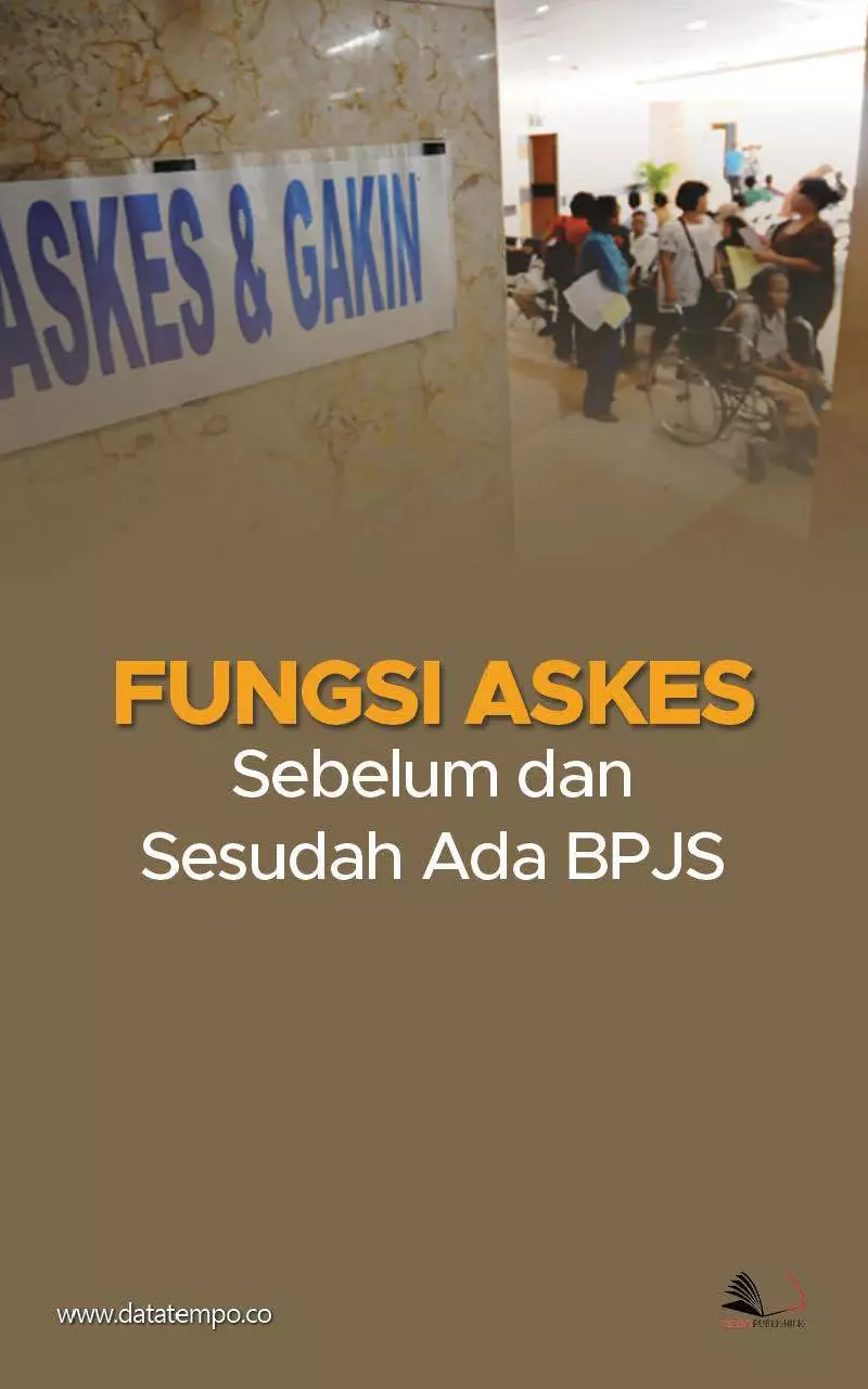 Fungsi Askes Sebelum dan Sesudah Ada BPJS