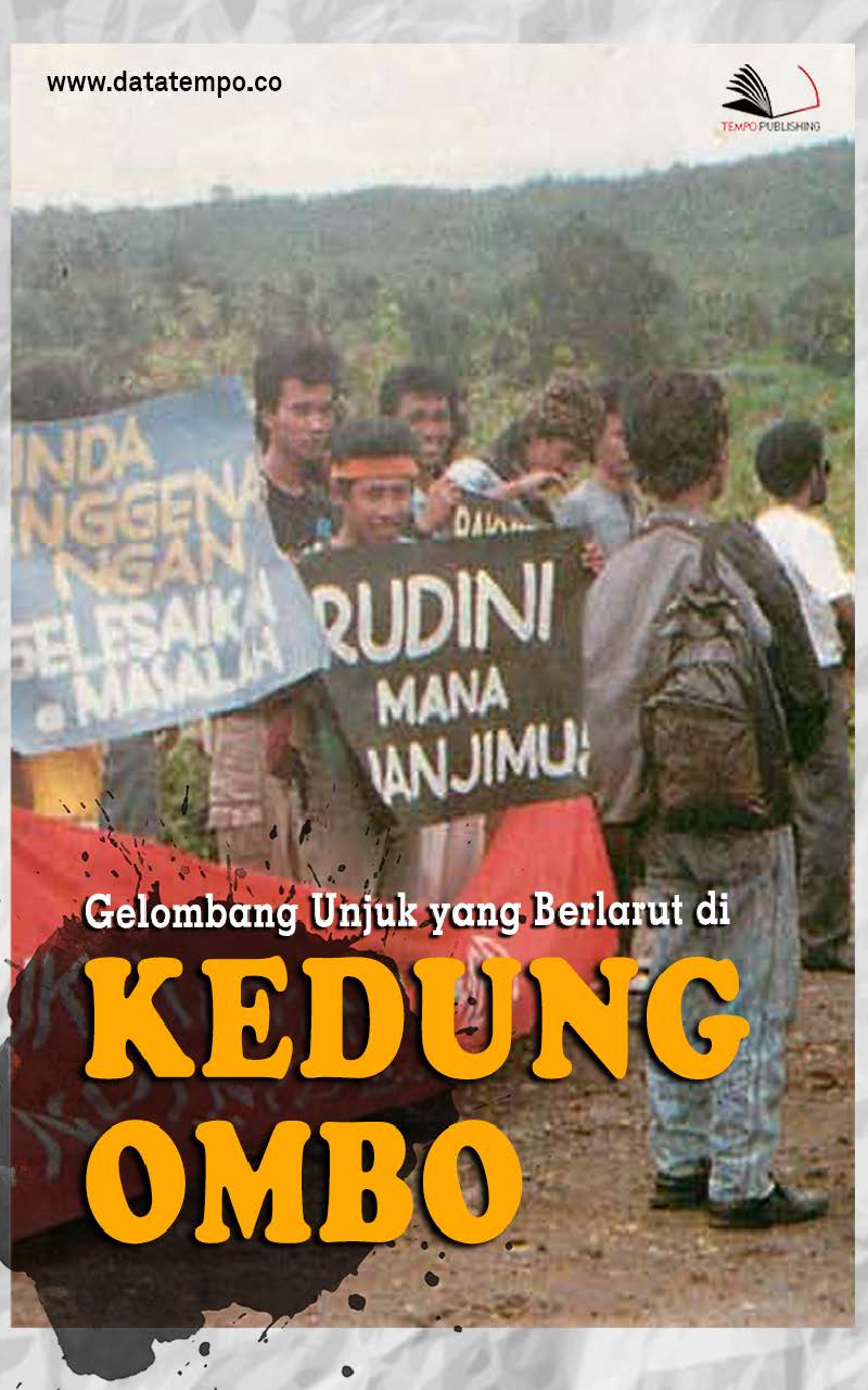 Gelombang Unjuk yang Berlarut di Kedung Ombo