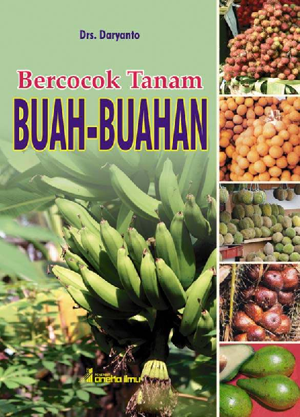 Bercocok Tanam Buah - Buahan