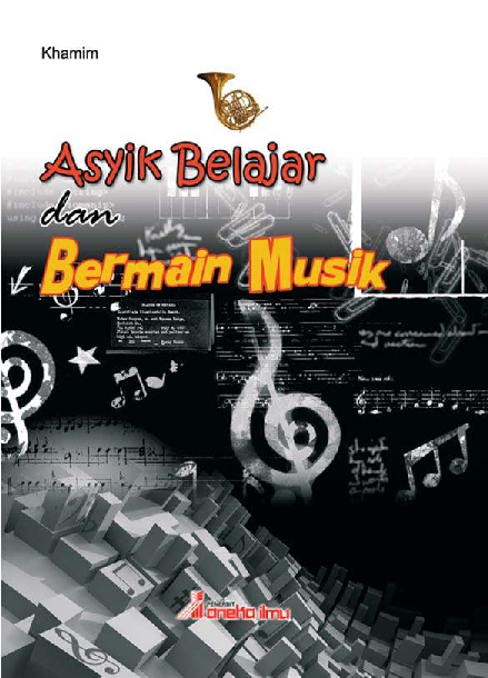 Asyik Belajar dan Bermain Musik