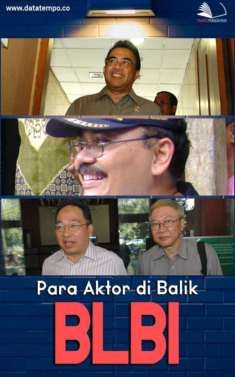 Para Aktor di Balik BLBI