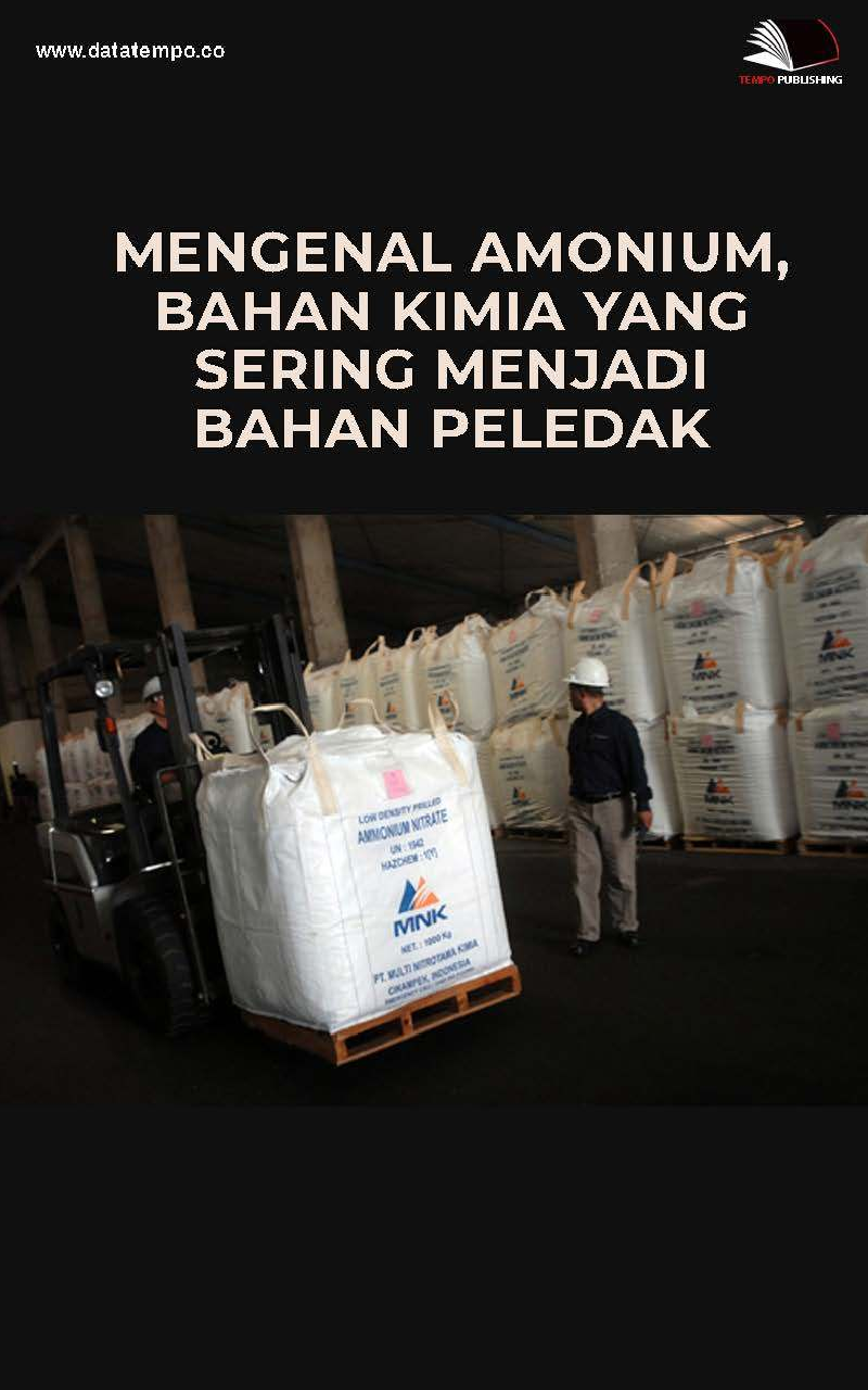 Mengenal Amonium, Bahan Kimia yang Sering Menjadi Bahan Peledak