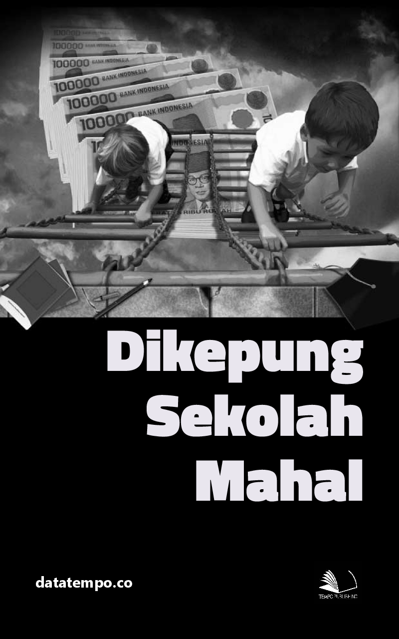 Dikepung Sekolah Mahal