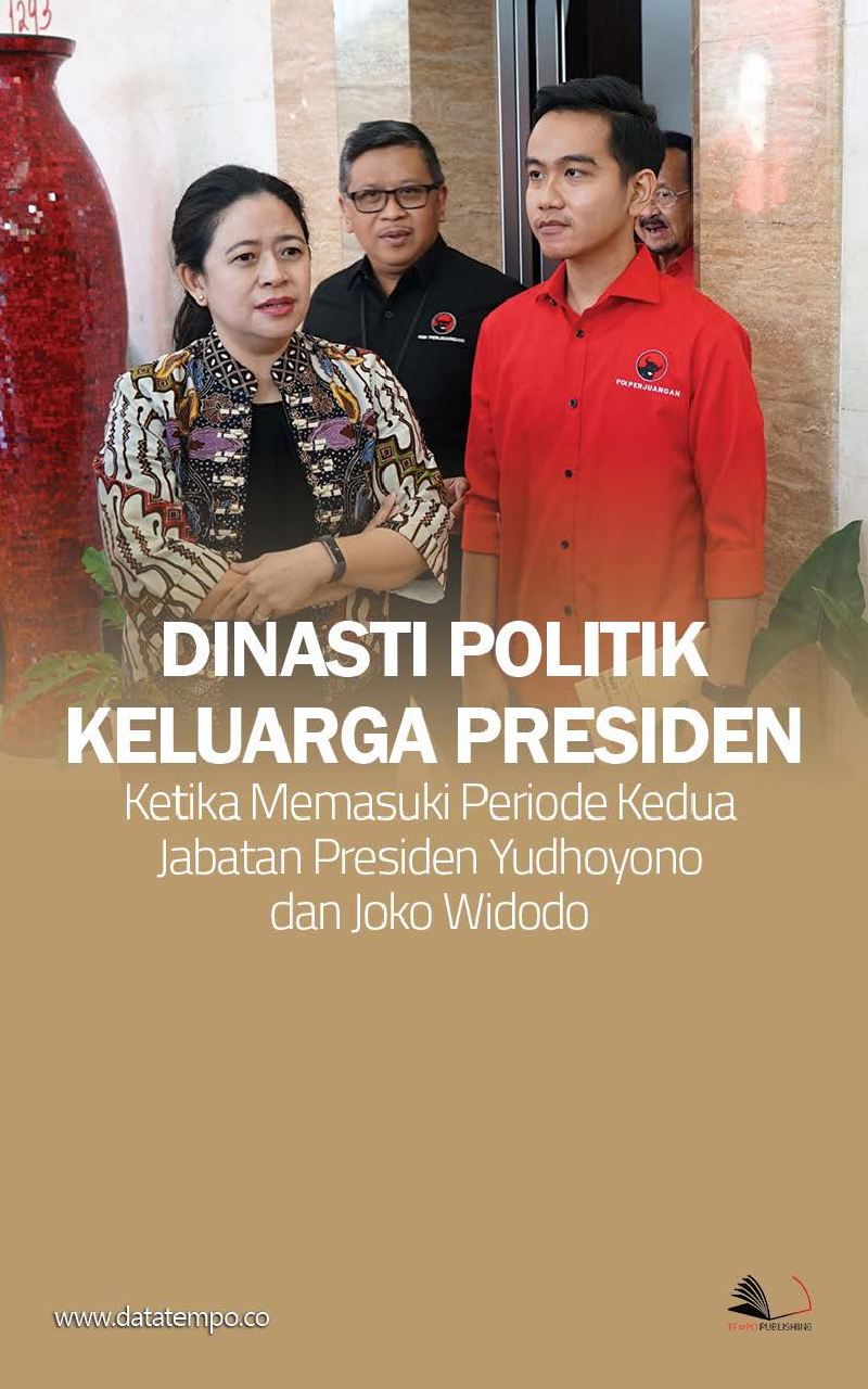 Dinasti Politik Keluarga Presiden Ketika Memasuki Periode Kedua Jabatan Presiden Yudhoyono dan Joko Widodo