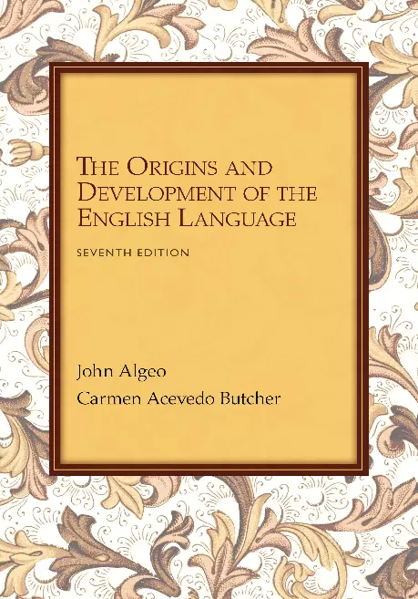 The Origins and Development of the English Language