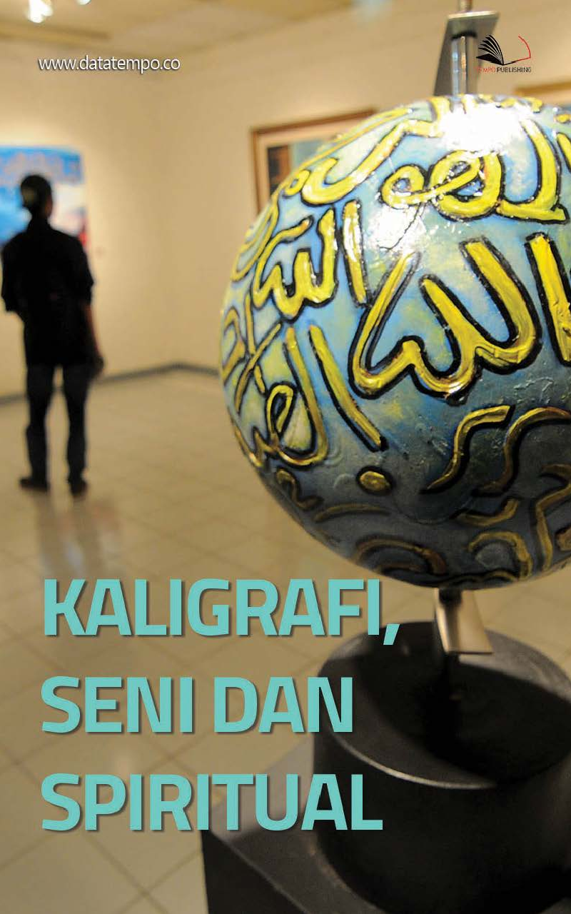 Kaligrafi, Seni dan Spiritual