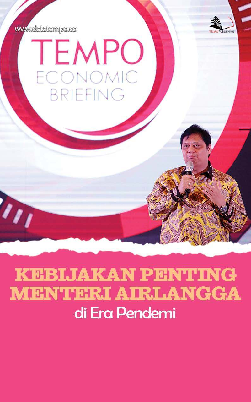 Kebijakan Penting Menteri Airlangga di Era Pandemi