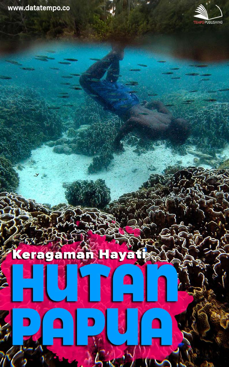 Keragaman Hayati Hutan Papua