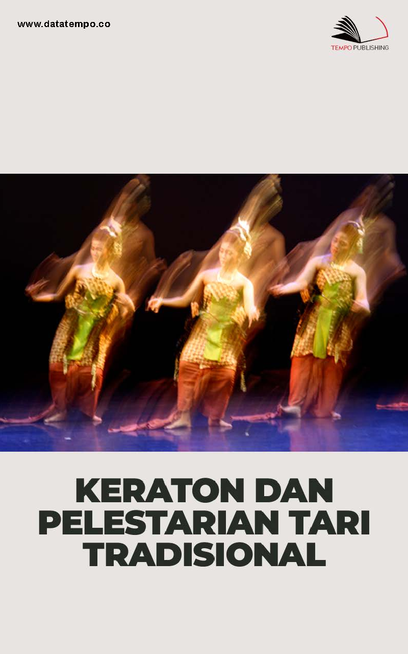 Keraton dan Pelestarian Tari Tradisional