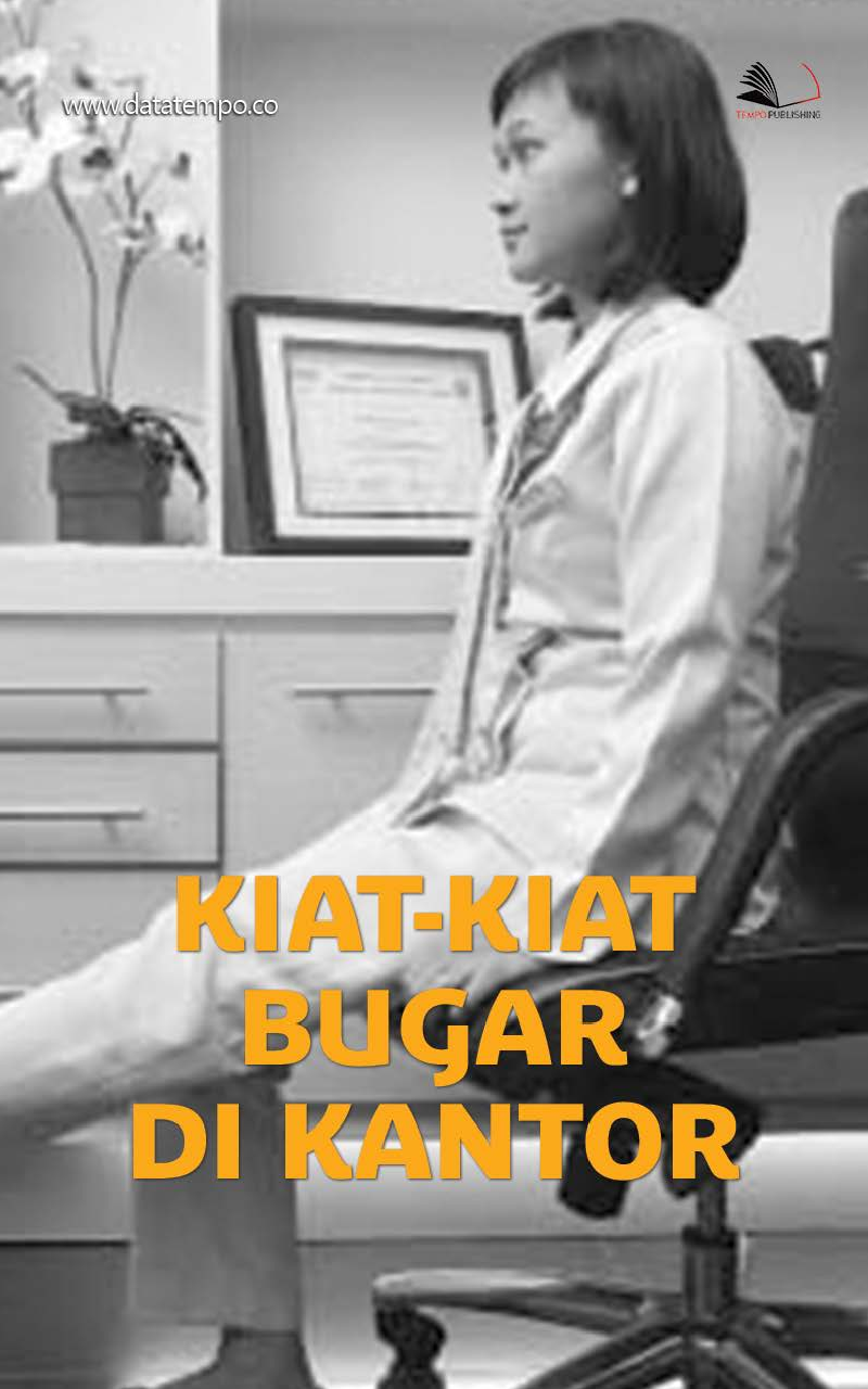 Kiat -Kiat Bugar di Kantor