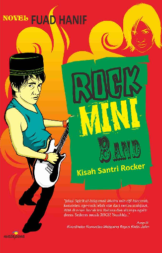 Rock Mini Band: Kisah Santri Rocker