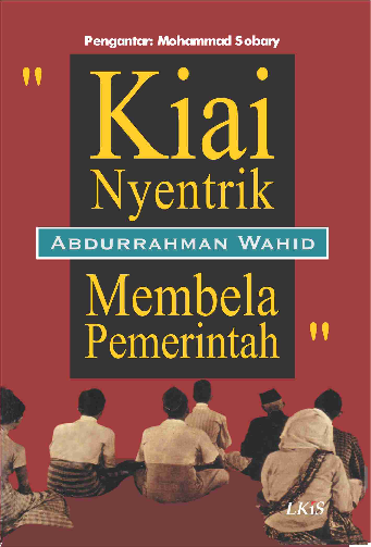 Kiai Nyentrik Membela Pemerintah