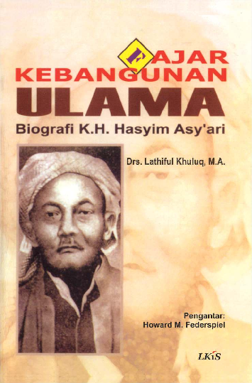 Fajar Kebangunan Ulama ; Biografi KH. Hasyim Asy'ari