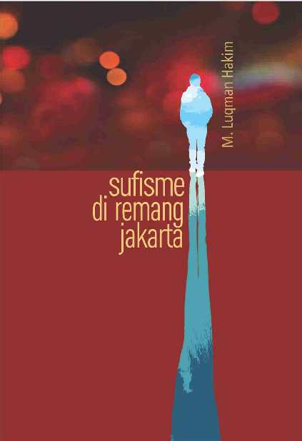 Sufisme di Remang Jakarta