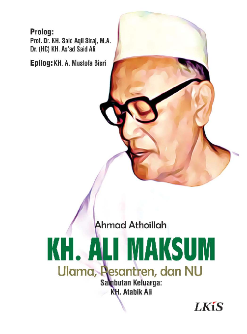 KH. ALI MAKSUM: ULAMA, PESANTERN, DAN NU