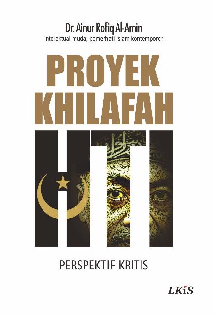 Proyek Khilafah HTI Perspektif Kritis