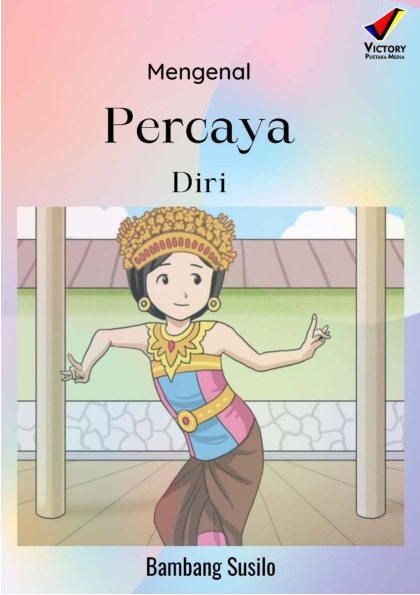 Mengenal Percaya Diri