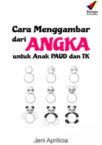 Cara Mudah Menggambar dari Angka untuk Anak PAUD dan TK