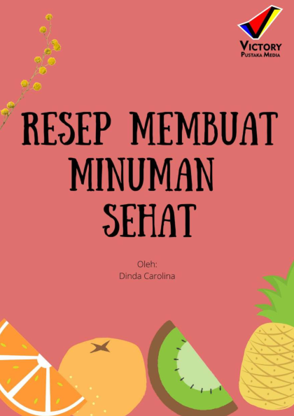 Resep Membuat Minuman Sehat