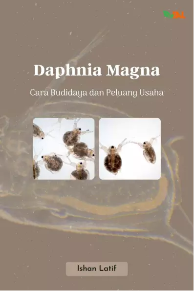 Daphnia Magna: Cara Budidaya dan Peluang Usaha