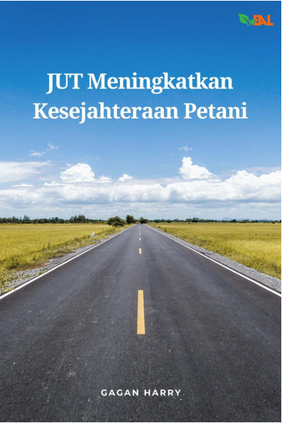 JUT Meningkatkan Kesejahteraan Petani